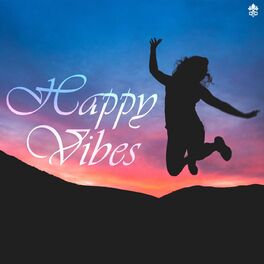 Album cover of Happy Vibes