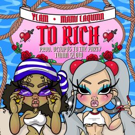 Album cover of To Rich (feat. Ylam, Octopvs To The Party & Tunin Slow)