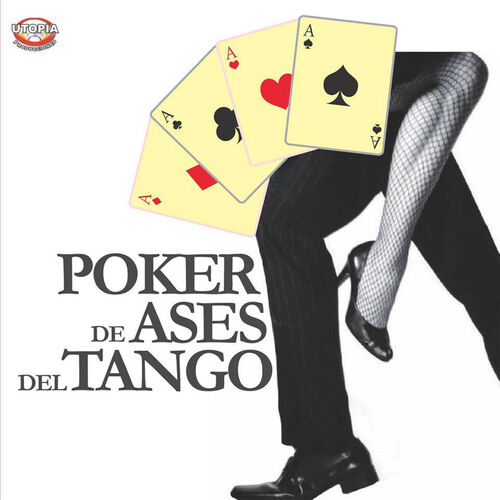 Various Artists Poker De Ases Del Tango Music Streaming Listen On Deezer