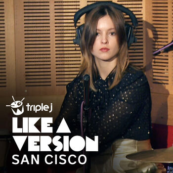 San Cisco Get Lucky Triple J Like A Version Listen With Lyrics Deezer