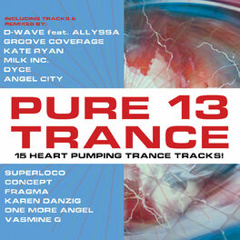 Album cover of Pure Trance 13