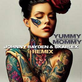 Album cover of Yummy Mommy (feat. Johnny Rayden & Skarlex) [Remix]