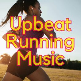 Album cover of Upbeat Running Music