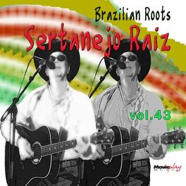 Album cover of Brazilian Roots: Sertanejo Raiz, Vol. 43
