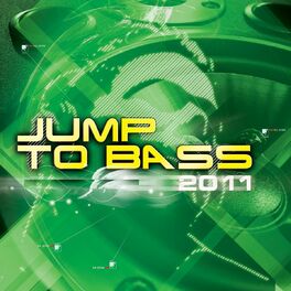 Album cover of Jump to Bass 2011