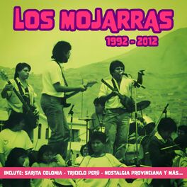 Album cover of Los Mojarras (1992-2012)