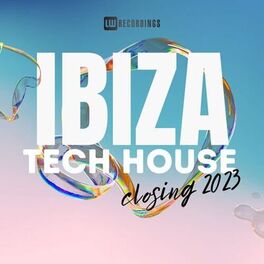 Album cover of Ibiza Closing Party 2023 Tech House