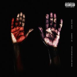 Album cover of Hands Up (feat. Killer Mike)