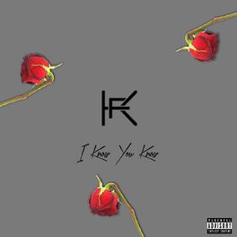 Album cover of I Know You Know