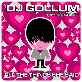 Album cover of All The Things She Said