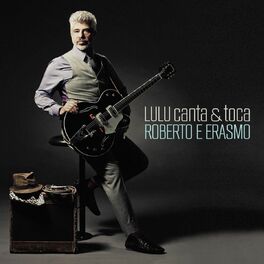 Album cover of Lulu Canta & Toca Roberto e Erasmo