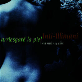 Album cover of Arriesgaré La Piel (I will Risk My Skin)