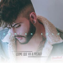 Album cover of Dime Que Va a Pasar