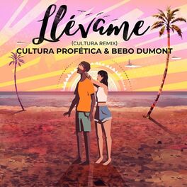 Album cover of Llévame (Cultura Remix)