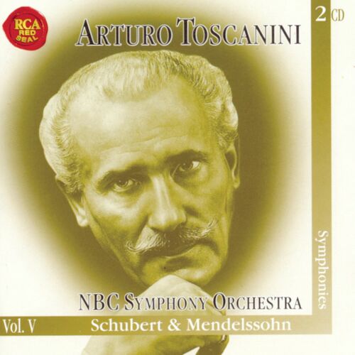 Arturo Toscanini - Schubert & Mendelssohn Symphonies: Sangtekster Og ...