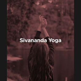 Album cover of Sivananda Yoga: Yoga Musik, Yoga Playlist (Naturgeräusche und Entspannende Musik)