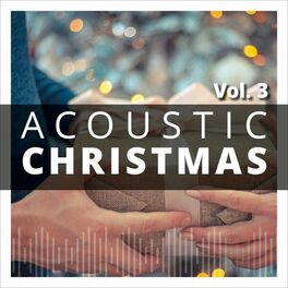 Album cover of Acoustic Christmas, Vol. 3