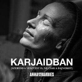 Album cover of Karjaidban (Szeresd A Vesztest Is, Ne Csak A Bajnokot)
