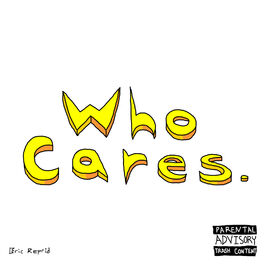 Album cover of Who Cares.