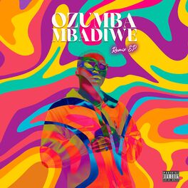 Album cover of Ozumba Mbadiwe Remix EP (Remix)