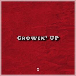 Album cover of Growin' Up (feat. Krispel)