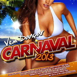 Album cover of Vem Dançar Carnaval 2013