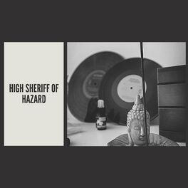 Album cover of High Sheriff of Hazard