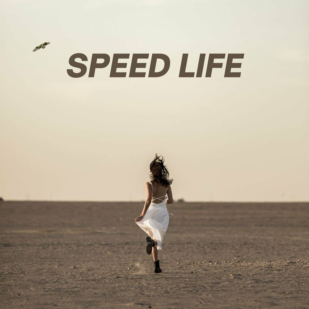 Песня speed is life. Speed is Life фото альбома.