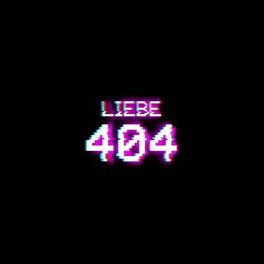 Album cover of Liebe 404
