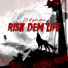 Album cover of risk dem life