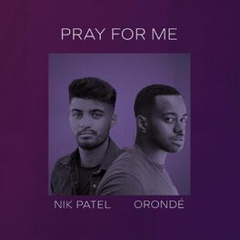 Album cover of Pray For Me (feat. Orondé)