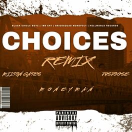 Album cover of Choices (Remix)