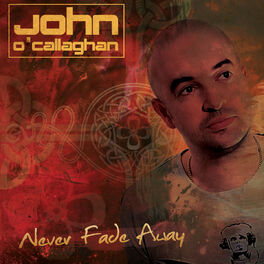 Album cover of Never Fade Away (Bonus Track Edition)