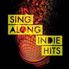Album cover of Sing Along Indie Hits