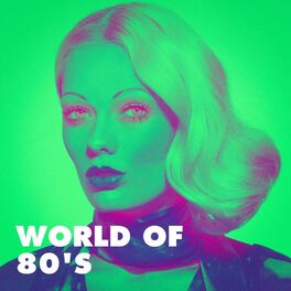 Album cover of World of 80's