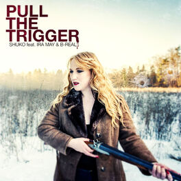 Album cover of Pull the Trigger
