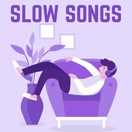 Album cover of Slow Songs