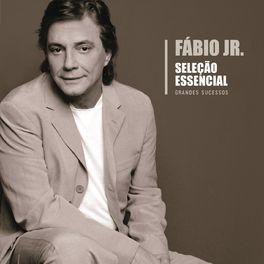 Album cover of Seleção Essencial - Grandes Sucessos - Fábio Jr.