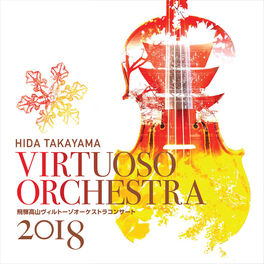 Album cover of Virtuoso Orchestra 2018 (Live)
