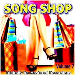 Album cover of Song Shop - Volume 7