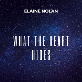 Album cover of What the Heart Hides
