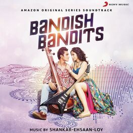 Album cover of Bandish Bandits (Original Series Soundtrack)