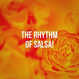 Album cover of The Rhythm of Salsa!