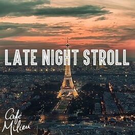 Album cover of Late Night Stroll