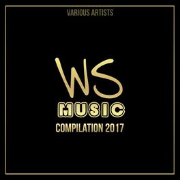 Album cover of WS Music Compilation 2017