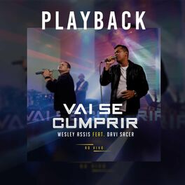 Album cover of Vai Se Cumprir (feat. Davi Sacer) [Ao Vivo] (Playback)