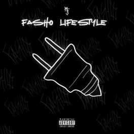 Album cover of Fasho Lifestyle