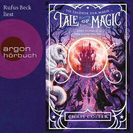 Album cover of Eine dunkle Verschwörung - Tale of Magic: Die Legende der Magie, Band 2 (Ungekürzt)