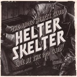 Album cover of Helter Skelter (Live at The 100 Club)