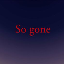 Album cover of So gone